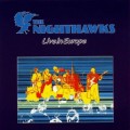 Buy The Nighthawks - Live In Europe Mp3 Download