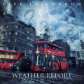 Buy Weather Report - Live In London Mp3 Download