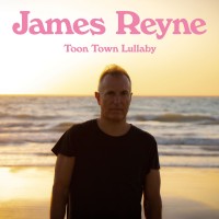 Purchase James Reyne - Toon Town Lullaby