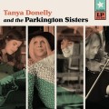 Buy Tanya Donelly & The Parkington Sisters - Tanya Donelly And The Parkington Sisters Mp3 Download