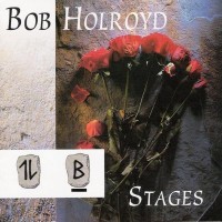 Purchase Bob Holroyd - Stages