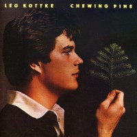Purchase Leo Kottke - Chewing Pine (Viny)