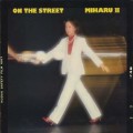 Buy Miharu Koshi - On The Street - Miharu II Mp3 Download