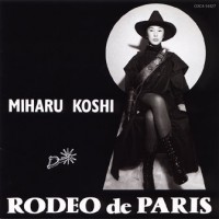 Purchase Miharu Koshi - Rodeo De Paris