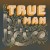 Buy R.L. Boyce - True Man Mp3 Download