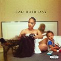 Buy Lyrica Anderson - Bad Hair Day Mp3 Download