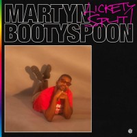 Purchase Martyn Bootyspoon - Lickety Split