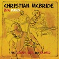 Buy Christian McBride Big Band - For Jimmy, Wes and Oliver Mp3 Download