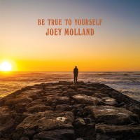 Purchase Joey Molland - Be True To Yourself