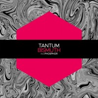 Purchase Tantum - Bismuth (EP)
