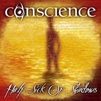 Purchase Conscience - Half Sick Of Shadows