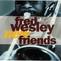 Purchase Fred Wesley - New Friends