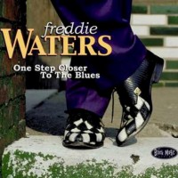 Purchase Freddie Waters - One Step Closer To The Blues