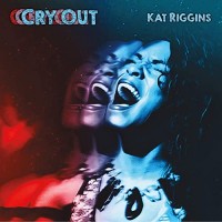 Purchase Kat Riggins - Cry Out
