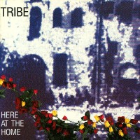 Purchase Tribe - Here At The Home