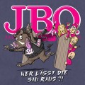 Buy J.B.O. - Wer Lässt Die Sau Raus?! Mp3 Download