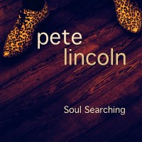 Purchase Pete Lincoln - Soul Searching