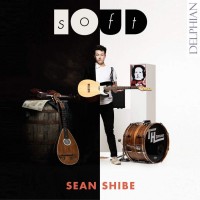 Purchase Sean Shibe - Softloud: Music For Acoustic & Electric Guitars