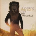 Buy The Honeydogs - Chasing The Sun - The Best Of The Honeydogs Mp3 Download