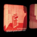 Buy Steel Pole Bath Tub - Unlistenable Mp3 Download