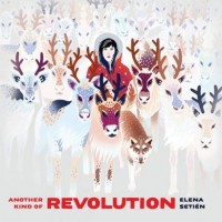 Purchase Elena Setién - Another Kind Of Revolution