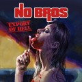 Buy No Bros - Export Of Hell Mp3 Download