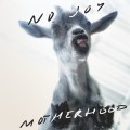 Buy No Joy - Motherhood Mp3 Download