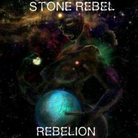 Purchase Stone Rebel - Rebelion Part I