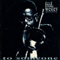 Buy Fred Wesley - To Someone Mp3 Download