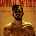 Buy Dennis Lloyd - Wild West (CDS) Mp3 Download