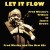 Buy Fred Wesley - Let It Flow: Fred Wesley's Tribute To James Brown Mp3 Download