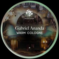 Purchase Gabriel Ananda - Warm Cologne (EP)