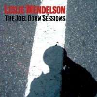 Purchase Leslie Mendelson - The Joel Dorn Sessions (EP)