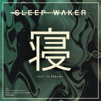 Purchase Sleep Waker - Lost In Dreams (EP)