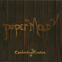 Purchase The Paper Melody - Conducting The Motion (EP)