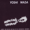 Buy Yoshi Wada - Lament For The Rise And Fall Of The Elephantine Crocodile (Vinyl) Mp3 Download