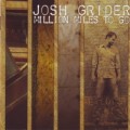 Buy Josh Grider - Million Miles To Go Mp3 Download