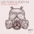 Buy Lee Foss & Eddy M - Social Distancing (CDS) Mp3 Download