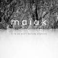 Buy Maïak - A Lie We Don’t Believe Anymore Mp3 Download