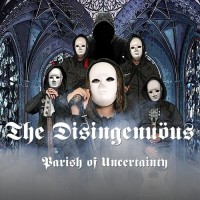 Purchase The Disingenuöus - The Parish Of Uncertainty