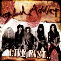 Purchase Flash Addict - Live Fast...Die Pretty