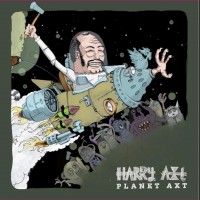 Purchase Harry Axt - Planet Axt