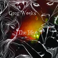 Purchase Greg Weeks - The Hive