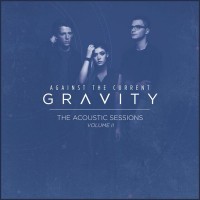 Purchase Against The Current - Gravity (The Acoustic Sessions Vol. II) (EP)