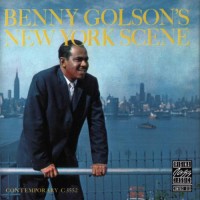 Purchase Benny Golson - Benny Golson's New York Scene (Reissued 1988)