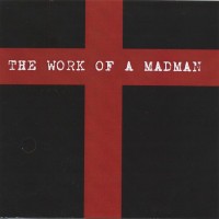 Purchase Esctatic Mood - The Work Of A Madman