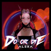 Purchase Alexa - Do Or Die