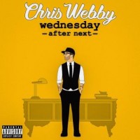 Purchase Chris Webby - Wednesday After Next
