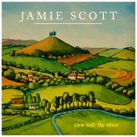 Purchase Jamie Scott - How Still The River