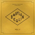 Buy VA - Babylon Berlin (Original Television Soundtrack, Vol. II) Mp3 Download